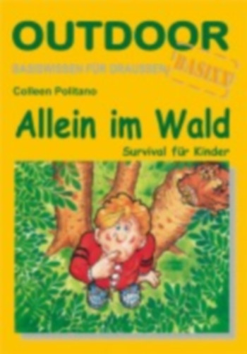 Politano, Colleen: Allein im Wald idegen