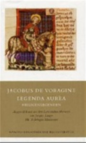 Jacobus de Voragine: Legenda aurea idegen