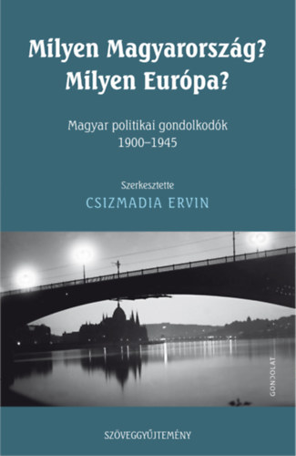 Milyen Magyarország? Milyen Európa? könyv