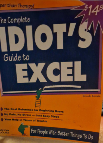 The complete guide to excel antikvár