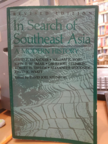 David P. Chandler: In Search of Southeast Asia: A Modern History (Revised Edition) antikvár