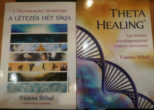 Vianna Stibal: 2 db Vianna Stibal: A létezés hét síkja (A Thetahealing filozófiája) + Theta Healing (Egy kivételes energiagyógyászati módszer bemutatása) antikvár