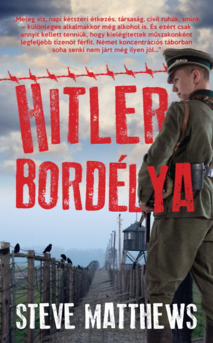 Steve Matthews: Hitler bordélya könyv