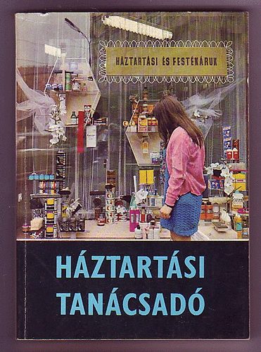 Barta Dezső: Háztartási tanácsadó antikvár