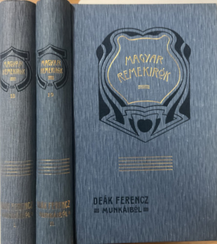 Wlassics Gyula (szerk.): Deák Ferencz munkáiból I-II. (Magyar remekírók 18-19.) antikvár