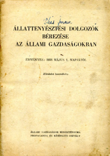 Állattenyésztési dolgozók bérezése az állami gazdaságokban antikvár