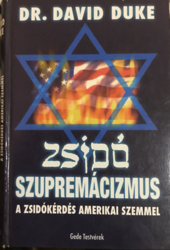 David Duke: Zsidó szupremácizmus antikvár