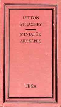 Lytton Strachey: Miniatűr arcképek és más esszék (téka) antikvár