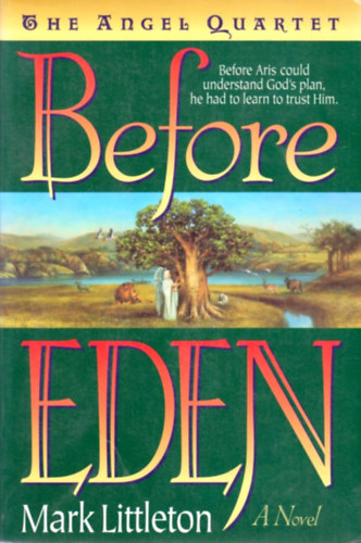 Mark Littleton: Before Eden antikvár