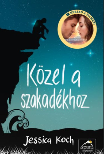 Jessica Koch: Közel a szakadékhoz könyv
