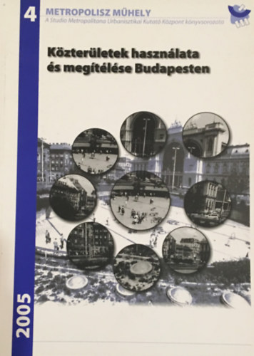 Közterületek használata és megítélése antikvár