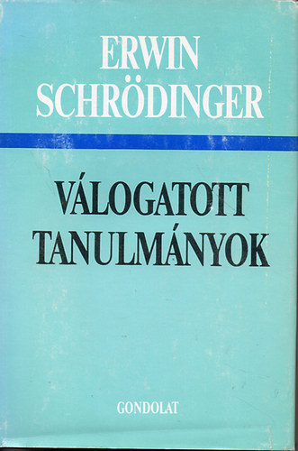 Erwin Schrödinger: Válogatott tanulmányok antikvár