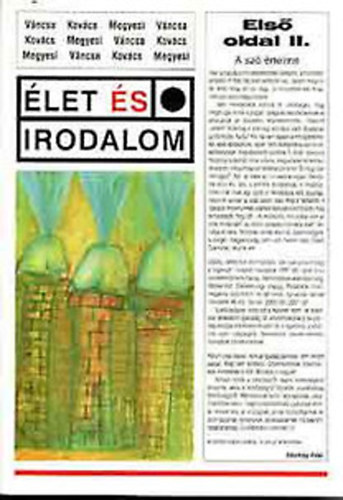 Kovács Zoltán-Megyesi Gusztáv-Váncsa István: Élet és irodalom. Első oldal II. antikvár