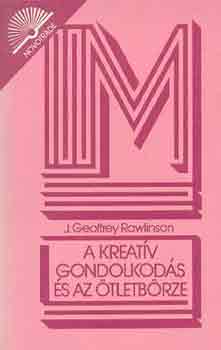 J. Geoffrey Rawlinson: A kreatív gondolkodás és az ötletbörze antikvár