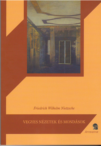 Friedrich Nietzsche: Vegyes nézetek és mondások antikvár