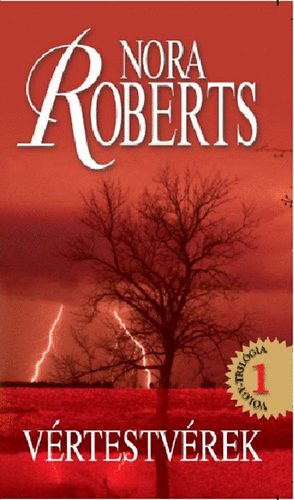 Nora Roberts: Vértestvérek könyv