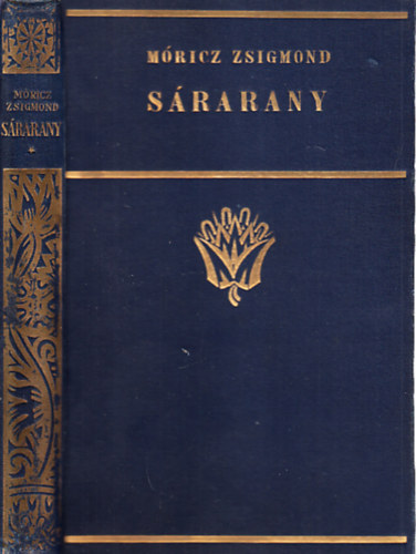 Móricz Zsigmond: Sárarany (Aláírt) antikvár