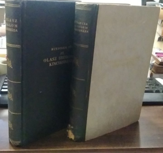 Illyés Gyula, Ruzicska Pál: 2 db mű: Az olasz irodalom kincsesháza (Ruzicska Pál)+ A francia irodalom kincsesháza (Illyés Gyula) antikvár