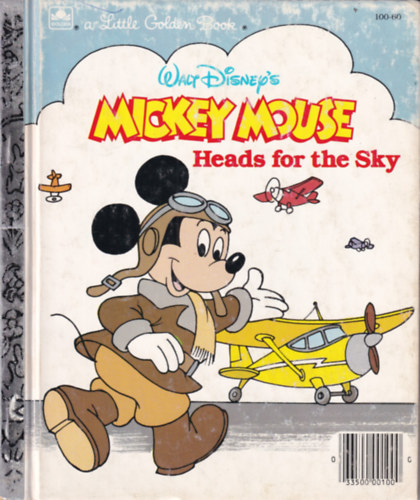 Walt Disney: Mickey Mouse: Heads for the Sky (A Little golden Book) (100-60) antikvár