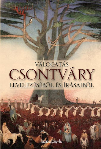 Csontváry Kosztka Tivadar: Válogatás Csontváry levelezéséből és írásaiból |  bookline