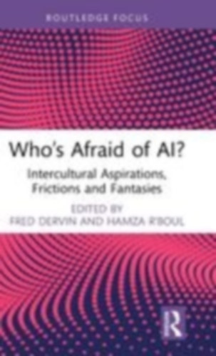 Who's Afraid of AI? idegen