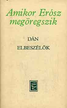Kúnos László (szerk.): Amikor Erósz megöregszik (dán elbeszélők) antikvár