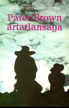Gilbert Keith Chesterton: Páter Brown ártatlansága antikvár