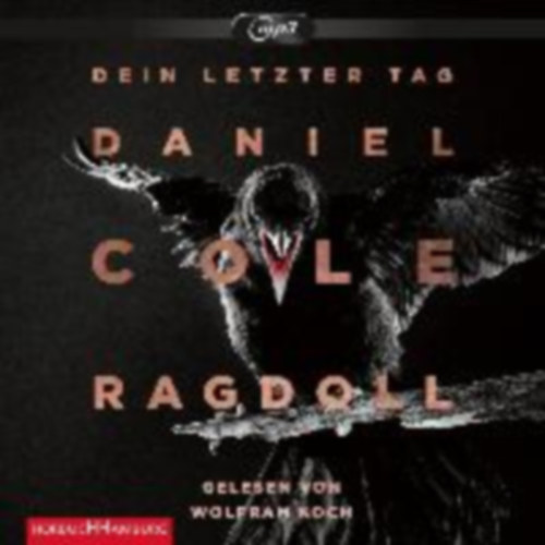 Cole, Daniel: Cole, D: Ragdoll - Dein letzter Tag/2 MP3-CDs idegen