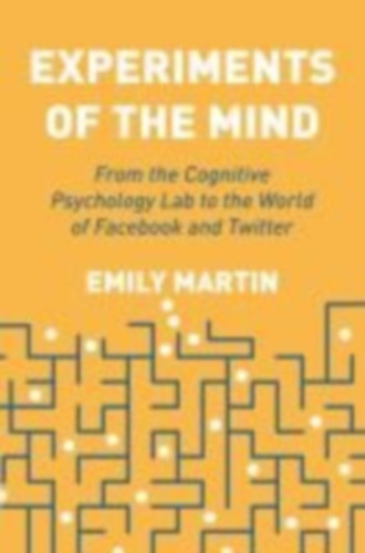 Martin, Emily: Experiments of the Mind idegen