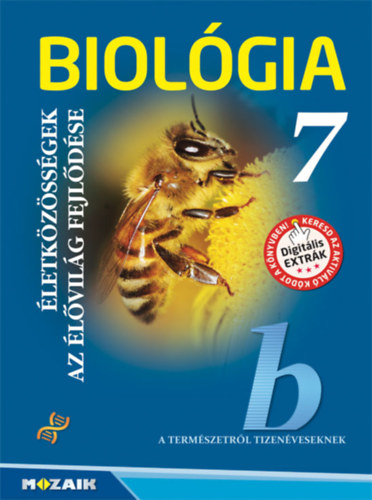 Jámbor, Gera, Horváthandrásné Szabó Emőke, Czegléd: Biológia 7. - Életközösségek, Az élővilág fejlődése antikvár