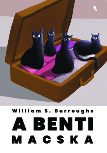 William S. Burroughs: A benti macska könyv