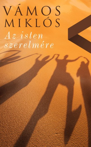 Vámos Miklós: Az isten szerelmére e-Könyv