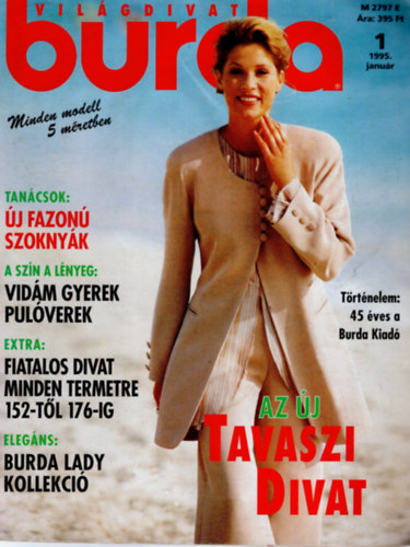 Kerstin Fahrenson, Burda: Burda Világdivat - 1995/1. Szám (Az új tavaszi divat - Extra: Fiatalos divat minden termetre 152-től 176-ig) Szabásminta mellékletekkel antikvár