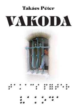 Takács Péter: Vakoda könyv