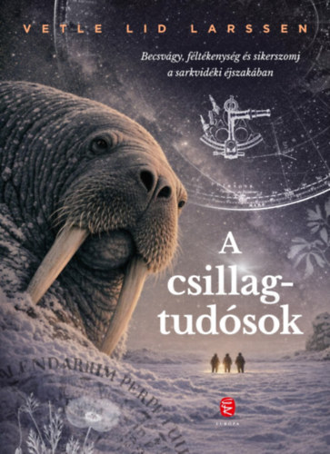 Vetle Lid Larssen: A csillagtudósok e-Könyv