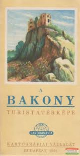 A Bakony turistatérképe antikvár