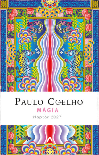 Paulo Coelho: Mágia - Naptár 2027 naptár