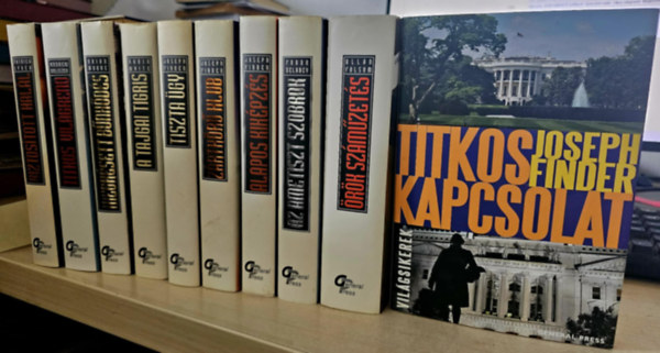 Világsikerek sorozat, Patrick Lynch, Andrew Goliszek, Brian Moore, Robin White, Joseph Finder, Frank Delaney, Allan Folsom: 10db krimi, KÖNYVMENTŐ AJÁNLAT: Biztosított halál+ Titkos világrend+ Megkésett bűnhődés+ A tajgai tigris+ Tiszta ügy+ Zártkörű klub+ Alapos kiképzés+ Titkos kapcsolat+ Az ametiszt szobrok+ Örök száműzetés antikvár