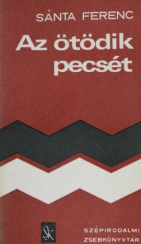 Sánta Ferenc: Az ötödik pecsét antikvár