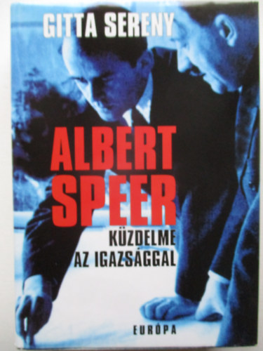 Gitta Sereny: Albert Speer küzdelme az igazsággal antikvár