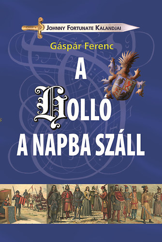 Gáspár Ferenc: A holló a napba száll antikvár