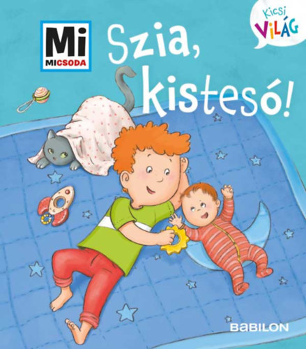 Andrea Weller-Essers: Szia, kistesó! könyv