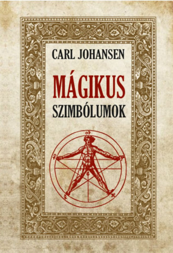 Carl Johansen: Mágikus szimbólumok könyv