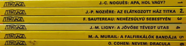 Jean-Paul Noziére, Olivier Cohen, Marie-Aude Murail, Jean-Marc Ligny, Francois Sautereau, Jean-Come Nogués: Betűfaló-sorozat 1-6. antikvár