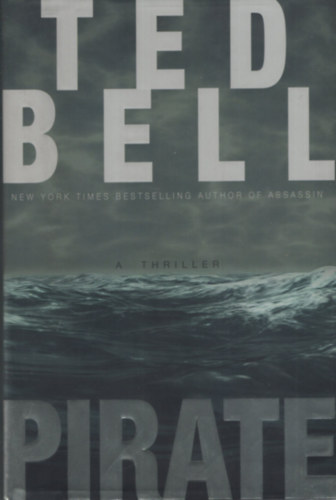 Ted Bell: Pirate antikvár