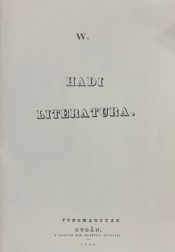 Hadi literatura (hasonmás kiadás) antikvár