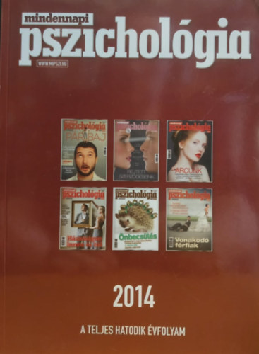 Dr. Pápay Herbert Zsuzsa (főszerk.): Mindennapi pszichológia 2014: A teljes hatodik évfolyam (Média Connection Kft.) antikvár