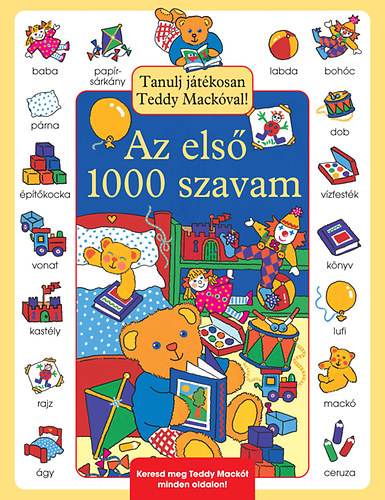 Nicola Baxter: Az első 1000 szavam - Tanulj játékosan Teddy mackóval! antikvár