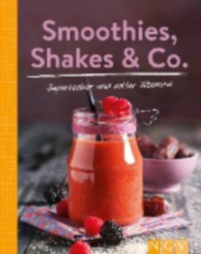 Smoothies, Shakes & Co. idegen