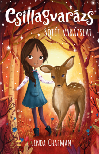 Chapman, Linda: Csillagvarázs 4. - Sötét varázslat könyv